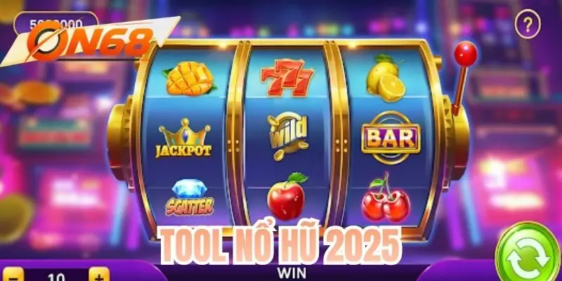 Tool Nổ Hũ 2025 - Công Cụ Hỗ Trợ Nhận Jackpot Khủng